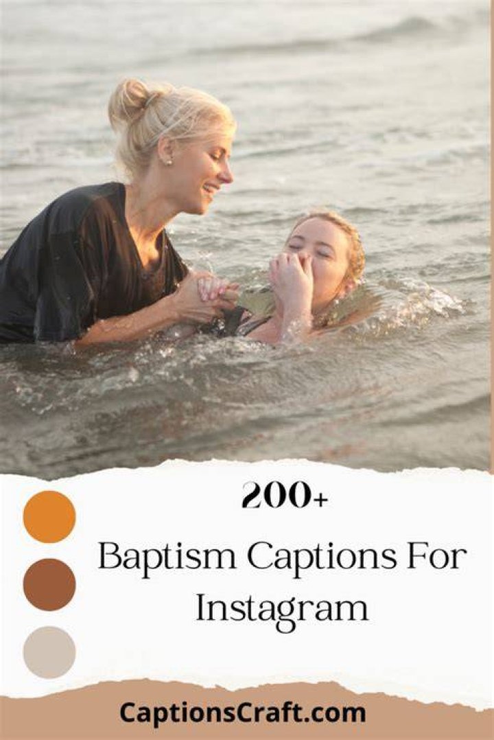 200+ Best Baptism Captions for Instagram [Good, Perfect]