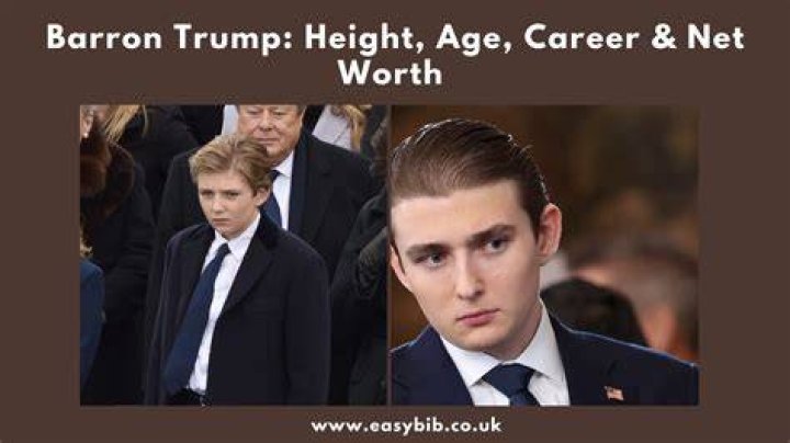 Barron Trump Age, Height, Net Worth & Parents Top Online General